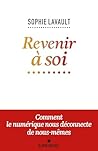 Revenir à soi: Co...