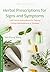 Herbal Prescriptions for Signs and Symptoms by Sun-Chong Wang