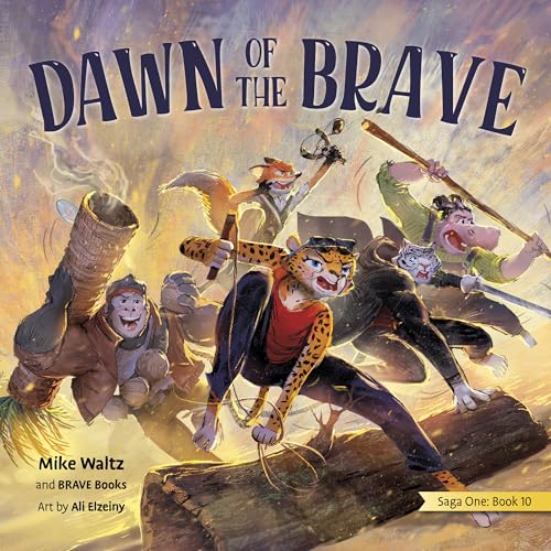 Dawn of the Brave (10) (Freedom Island, 1-10)