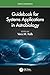 Guidebook for Systems Applications in Astrobiology (Series in Astrobiology)