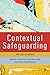 Contextual Safeguarding: Th...