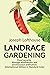 Landrace Gardening by Joseph  Lofthouse