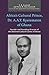 Africa’s Cultural Prince, Dr. A.A.Y. Kyerematen of Ghana by Yvette M. Alex-Assensoh