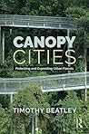 Canopy Cities: Protecting and Expanding Urban Forests