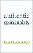 Authentic Spirituality