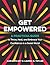Get Empowered: A Practical ...