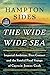 The Wide Wide Sea: Imperial Ambition, First Contact and the Fateful Final Voyage of Captain James Cook