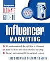 Ultimate Guide to Influencer Marketing by Stephanie Garcia