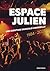 Espace Julien, une aventure musicale à Marseille by Patrick Coulomb