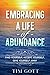 Embracing a Life of Abundance: Find Yourself, Accept Yourself, Give Yourself Away
