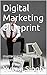 Digital Marketing Blueprint...