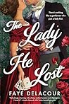 The Lady He Lost (The Lucky Ladies of London #1) Book cover for The Lady He Lost (The Lucky Ladies of London #1)