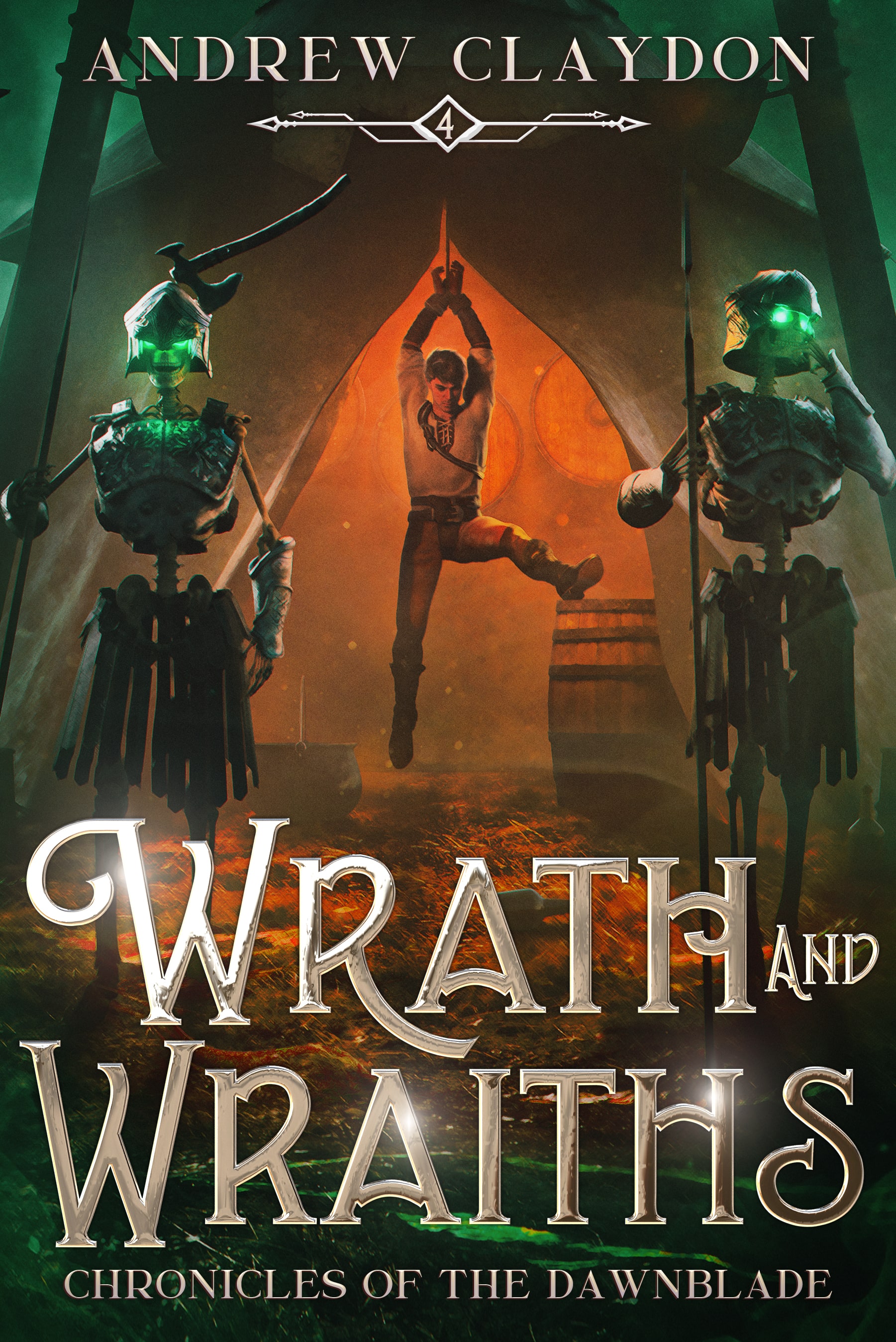 Wrath and Wraiths (Chronicles of the Dawnblade, #4)