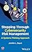 Stepping Through Cybersecurity Risk Management: A Systems Thinking Approach