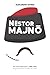 Nestór Majnó. El cosaco lib...
