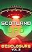 UFO Scotland Disclosure. Mi...