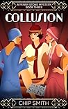 Collusion (Penny Stone Mysteries Book 3)