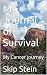 My Journal of Survival by Skip Stein