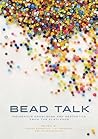 Bead Talk: Indige...