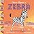 Once Upon a Zebra