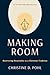Making Room, 25th anniversary edition by Christine D. Pohl