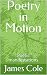 Poetry in Motion: Poetic ma...