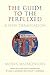 The Guide to the Perplexed: A New Translation