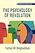 The Psychology of Revolution (Progressive Psychology)