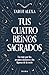 Tus cuatro reinos sagrados