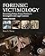 Forensic Victimology: Exami...