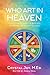 Who ART in Heaven by Crystal Joy M.Ed.