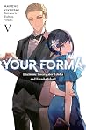 Your Forma, Vol. 5: Electronic Investigator Echika and the Farasha Island Book cover for Your Forma, Vol. 5: Electronic Investigator Echika and the Farasha Island