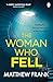 The Woman Who Fell by Matthew Frank
