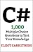 C# 1,000 Multiple Choice Qu...
