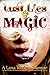 Lust, Lies & Magic by Lana Terrigan