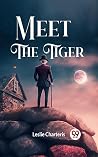 Meet the Tiger