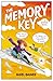 The Memory Key: A time-hopp...