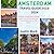 AMSTERDAM TRAVEL GUIDE 2023...