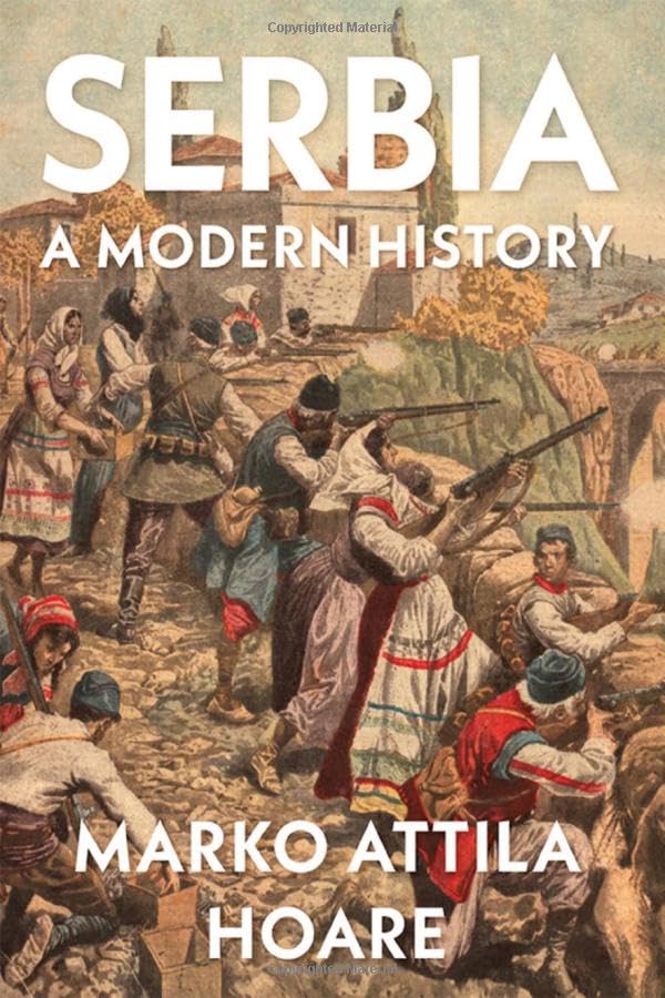 Serbia: A Modern History (Hardcover)
