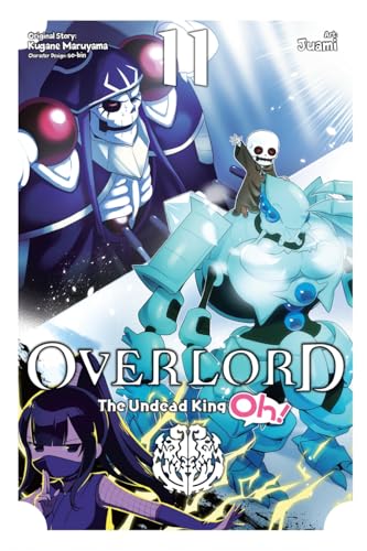 Overlord: The Undead King Oh!, Vol. 11 (Kindle Edition)