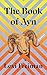 The Book of Ayn: A Novel