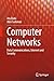 Computer Networks: Data Communications, Internet and Security