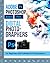 Adobe Photoshop Bible For D...