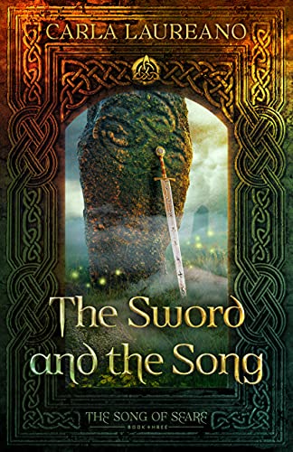 The Sword and the Song (The Song of Seare #3)