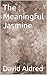 The Meaningful Jasmine