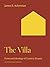The Villa: Form and Ideology of Country Houses (The A. W. Mellon Lectures in the Fine Arts)