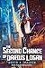 The Second Chance of Darius Logan by David F. Walker