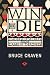 Win or Die: Leadership Secrets from Game of Thrones (Codhill Press)
