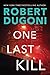 One Last Kill (Tracy Crosswhite, #10)
