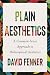 Plain Aesthetics by David Fenner